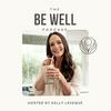 undefined Be Well by Kelly Leveque