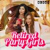 undefined Retired Party Girls