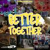undefined Better Together: A Work Skills Podcast