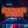 undefined BetweenNerds