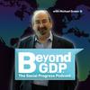 undefined Beyond GDP: The Social Progress Podcast
