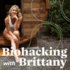 undefined Biohacking with Brittany