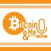 undefined Bitcoin and Me