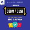 undefined Boom/Bust: HQ Trivia