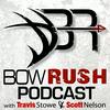 undefined BowRush Podcast
