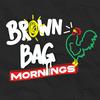 undefined Brown Bag Mornings