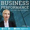 undefined Business Performance mit Prof. Martina Peuser - Innovative Ansätze in Führung, Agilität und Organisation