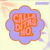 undefined Calladitas No