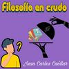 undefined Filosofía en crudo