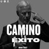 undefined CAMINO AL ÉXITO por BRIAN TRACY