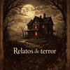 undefined Relatos de Terror