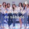 undefined Canciones de sábado