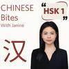 undefined Chinese Bites — with Janine | HSK 1️⃣