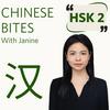undefined Chinese Bites — with Janine｜HSK 2️⃣