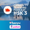 undefined Chinese Learning Podcast | HSK 3
