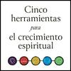 undefined Cinco herramientas para el crecimiento espiritual