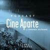 undefined Cine Aparte con Fernanda Solórzano
