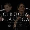 undefined Cirugía plástica al descubierto