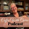 undefined Coffee With Carrie:  Homeschool Podcast