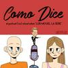 undefined Como Dice | El podcast (no) oficial sobre "Luis Miguel: La Serie"
