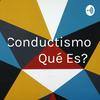 undefined Conductismo ¿Qué Es?