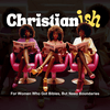 undefined Christian-Ish