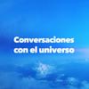 undefined Conversaciones con el universo - espiritualidad, conciencia, Sabiduría de las almas