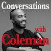 undefined Conversations with Coleman