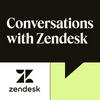 undefined Conversations with Zendesk - Interviews about Customer Service, Support, and Customer Experience