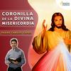 undefined Coronilla de la Divina Misericordia – Padre Carlos Yepes – Amen Comunicaciones