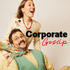 undefined Corporate Gossip