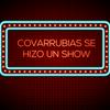 undefined Covarrubias Se Hizo Un Show... producido por su esposa