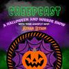 undefined CreepCast: A Halloween and Horror Show
