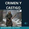 undefined Crimen y Castigo - Lectura completa