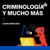 undefined Criminología y Mucho Más