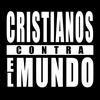 undefined Cristianos contra el Mundo