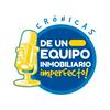 undefined Crónicas de un Equipo Inmobiliario Imperfecto