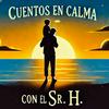 undefined Cuentos en calma con el Sr. H.