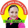 undefined Cuentos para niñas y niños | Miss Música