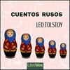 undefined Cuentos rusos by Leo Tolstoy (1828 - 1910)
