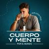 undefined Cuerpo y mente por el mundo