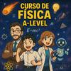 undefined Curso de Física A-level