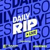undefined Daily Rip Live