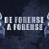 undefined De forense a forense