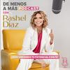 undefined De menos a Más Podcast con Rashel Diaz