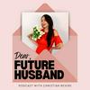 undefined Dear Future Husband