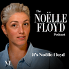 undefined The NOËLLE FLOYD Podcast