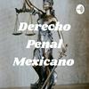 undefined Derecho Penal Mexicano