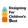 undefined Designing for Children's Best