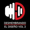 undefined DESMEMBRANDO EL DISEÑO